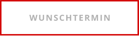 WUNSCHTERMIN